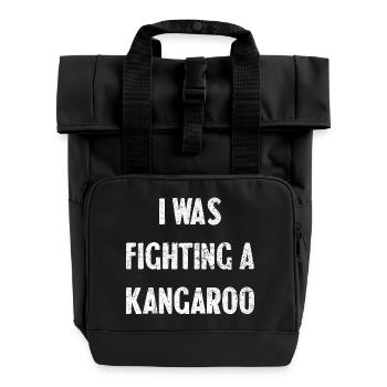 I was fighting a kangaroo - Roll Top Backpack with Two Handles - black - Front