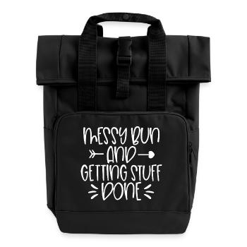 Messy Run and Getting Stuff Done Quote - Roll Top Backpack with Two Handles - black - Front