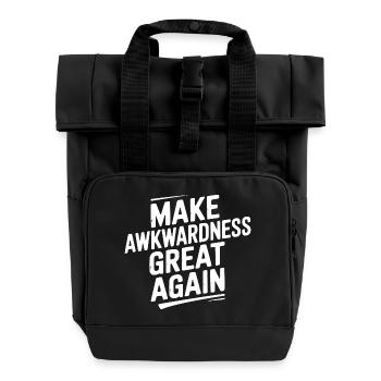 Make Awkwardness Great Again - Roll Top Backpack with Two Handles - black - Front