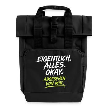 Eigentlich Alles Okay Abgesehen Von Mir - Rolltop Rucksack mit zwei Griffen - Schwarz - Vorne