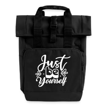 Just_Be_Yourself- - Roll Top Backpack with Two Handles - black - Front
