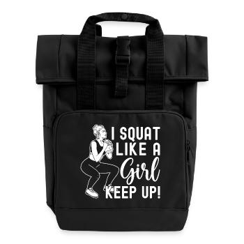 Gym Junkies Squat Like A Girl Calisthenics Fitness - Rolltop Rucksack mit zwei Griffen - Schwarz - Vorne