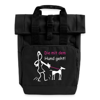 Die mit dem Hund geht ! - Rolltop Rucksack mit zwei Griffen - Schwarz - Vorne