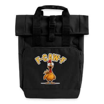 Lustiges Huhn F-CAW-F Meme Humor - Rolltop Rucksack mit zwei Griffen - Schwarz - Vorne