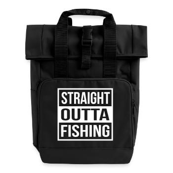 Straight Outta Fishing - Roll Top Backpack with Two Handles - black - Front