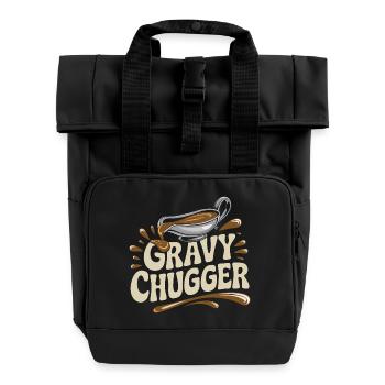 Gravy Chugger Funny Food Humor Design - Roll Top Backpack with Two Handles - black - Front
