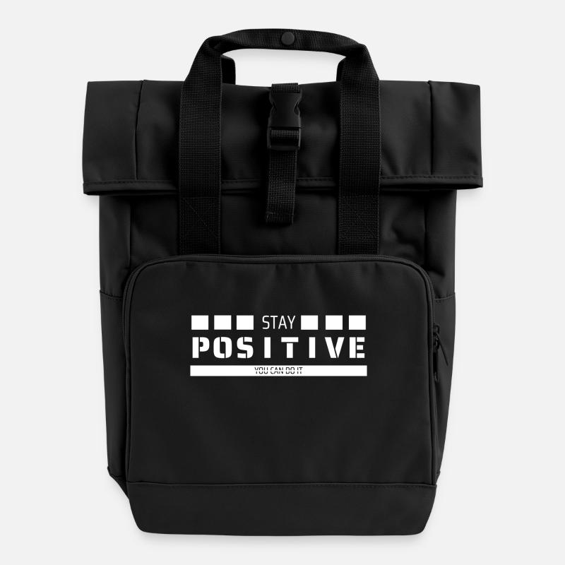Stay Positive You can do it - Roll Top Backpack with Two Handles - black