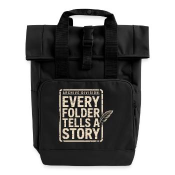 Jeder Ordner erzählt eine Geschichte - Rolltop Rucksack mit zwei Griffen - Schwarz - Vorne