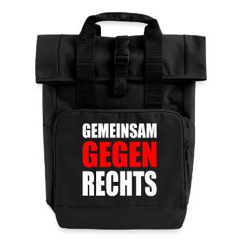 Gemeinsam gegen rechts - Rolltop Rucksack mit zwei Griffen - Schwarz - Vorne