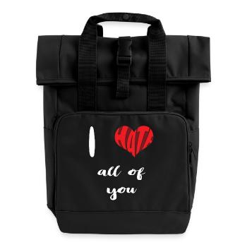 Haïr tous vous arrêter la haine Anti haine - Sac à dos Roll Top à deux anses - noir - Devant