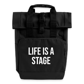 Life Is A Stage - Rolltop Rucksack mit zwei Griffen - Schwarz - Vorne