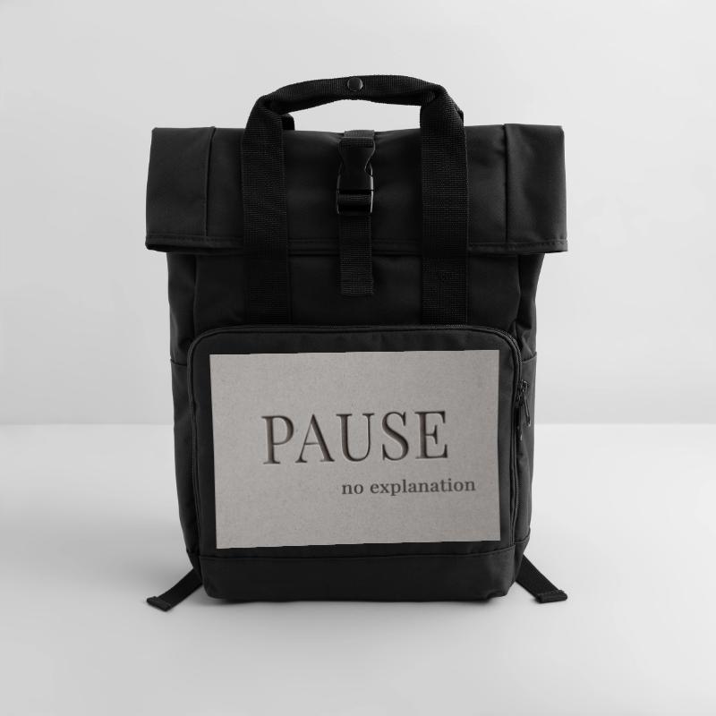 PAUSE – pas d’explication Sac à dos Roll Top à deux anses