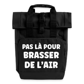 Pas Là Pour Brasser De L’Air - Sac à dos Roll Top à deux anses - noir - Devant