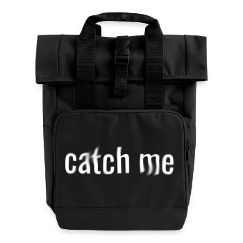Catch me Geschenk Geist Halloween Cool - Rolltop Rucksack mit zwei Griffen - Schwarz - Vorne