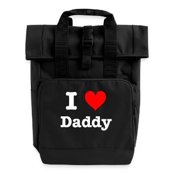 I love daddy - Roll Top Backpack with Two Handles - black - Front