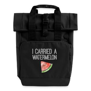 I carried a watermelon - Rolltop Rucksack mit zwei Griffen - Schwarz - Vorne