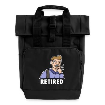 Senior Spruch Pensionist Ruhestand Pensionierung - Rolltop Rucksack mit zwei Griffen - Schwarz - Vorne