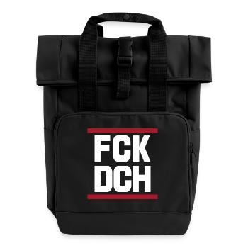 FCK DCH Fick Dich Spruch Zitat - Rolltop Rucksack mit zwei Griffen - Schwarz - Vorne