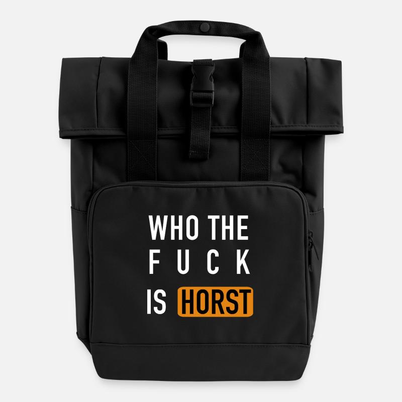 Who the fuck is HORST - Roll Top Backpack with Two Handles - black