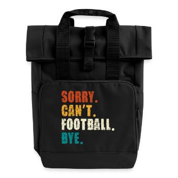 Désolé, je ne peux pas faire de revoir football - Sac à dos Roll Top à deux anses - noir - Devant