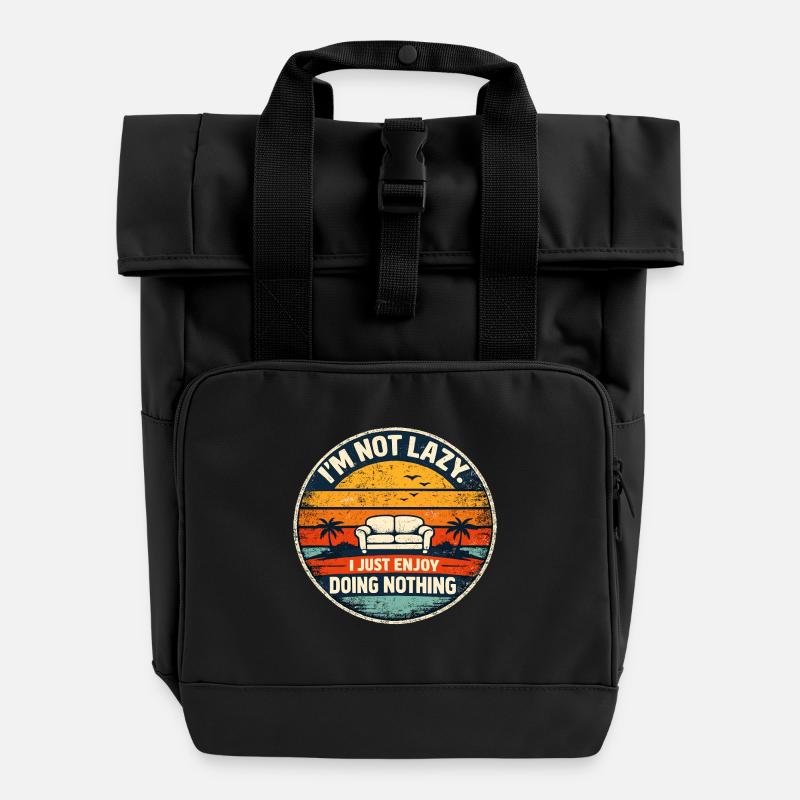I'm not lazy, enjoy doing nothing - Roll Top Backpack with Two Handles - black