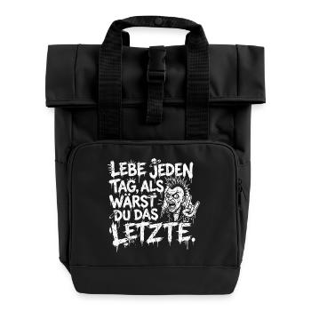Lebe jeden Tag, Lustig verdrehtes Sprichwort - Rolltop Rucksack mit zwei Griffen - Schwarz - Vorne