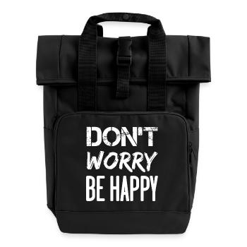 Don’t Worry Be Happy - blanc. - Sac à dos Roll Top à deux anses - noir - Devant