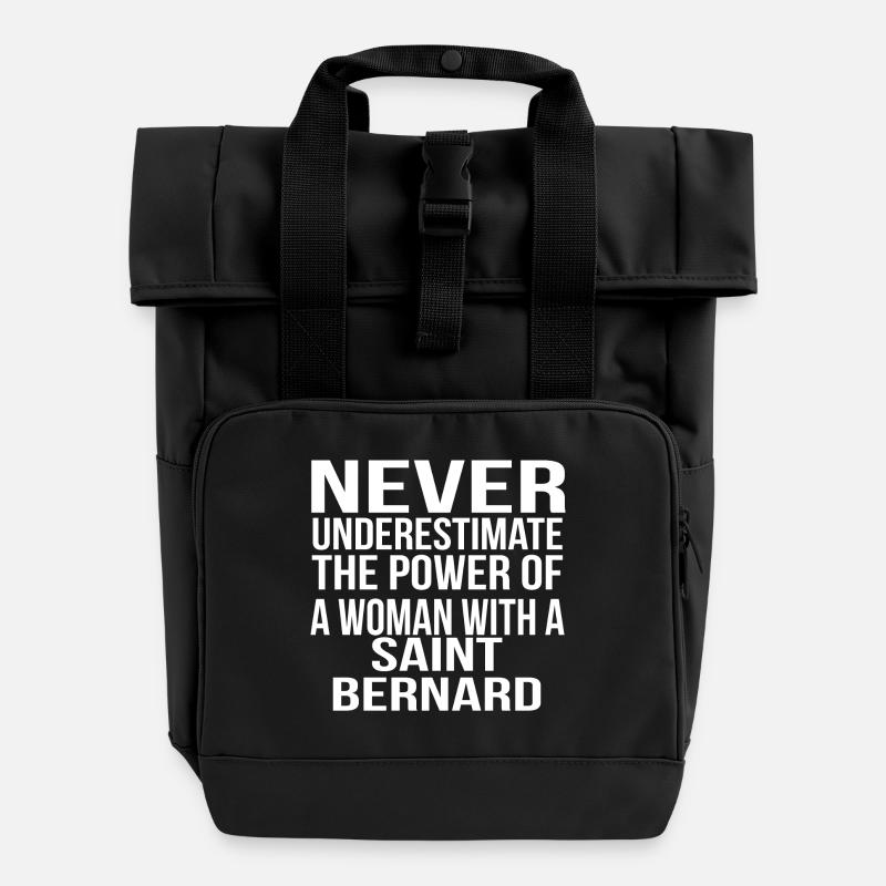 Never underestimate the power woman saint bernard - Roll Top Backpack with Two Handles - black