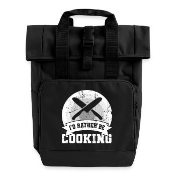 I'd rather cook - Roll Top Backpack with Two Handles - black - Front