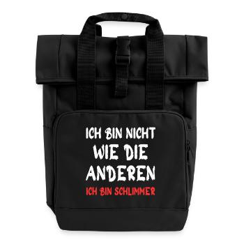 Ich bin nicht wie die anderen – Schlimmer - Rolltop Rucksack mit zwei Griffen - Schwarz - Vorne