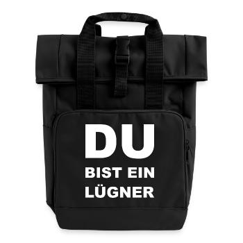 Du bist ein Lügner - Roll Top Backpack with Two Handles - black - Front