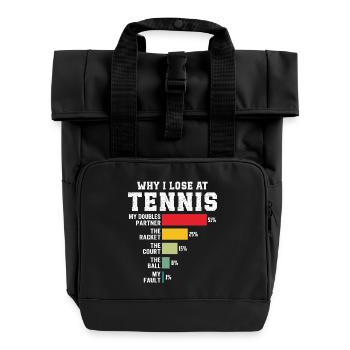 Warum ich beim Tennis verliere - Rolltop Rucksack mit zwei Griffen - Schwarz - Vorne