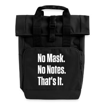 No Mask No Notes Neurodivergent Pride - Roll Top Backpack with Two Handles - black - Front