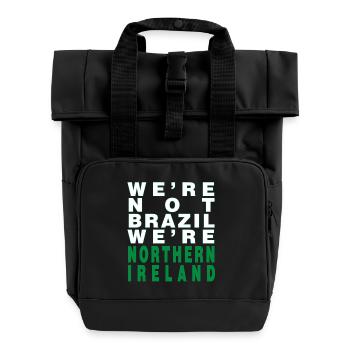 We're Not Brazil We're Northern Ireland - Roll Top Backpack with Two Handles - black - Front