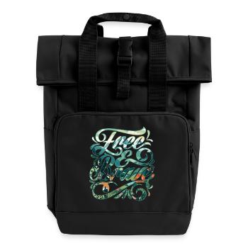 Libre et courageux 🍀 - Sac à dos Roll Top à deux anses - noir - Devant