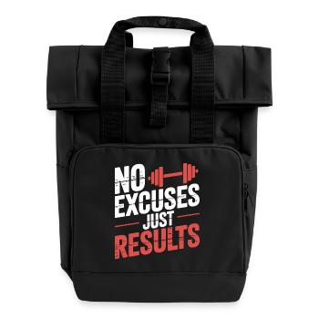 No excuses, results - Roll Top Backpack with Two Handles - black - Front