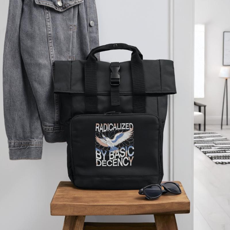 Radicalized by Basic Decency Statement Art Roll Top Backpack with Two Handles