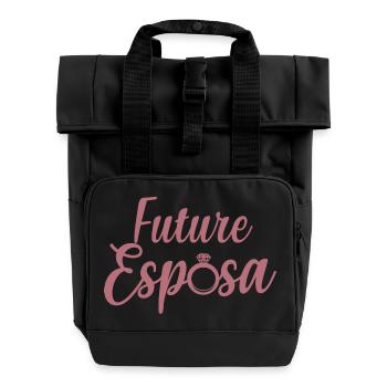 Future Esposa Engagement Bridal Shower Wedding - Roll Top Backpack with Two Handles - black - Front