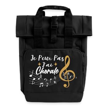 J'Peux Pas J'Ai Chorale Cadeau Chanteur De Choeur - Sac à dos Roll Top à deux anses - noir - Devant