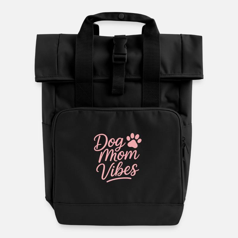 Dog Mom Vibes - Roll Top Backpack with Two Handles - black