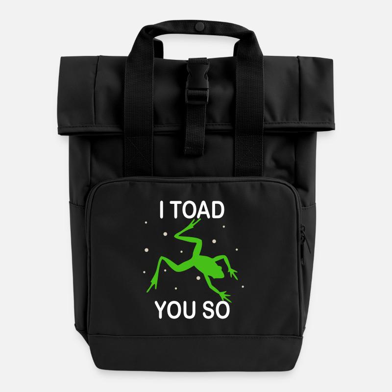 Je déteste dire que je te crapauds tellement - Sac à dos Roll Top à deux anses - noir
