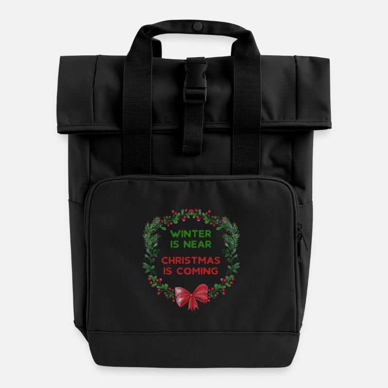 Winter is approaching - Christmas is coming - Roll Top Backpack with Two Handles - black