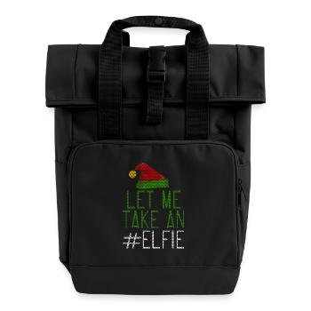 Let Me Take An Elfie Ugly Style - Rolltop Rucksack mit zwei Griffen - Schwarz - Vorne