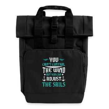 You can't control the wind you adjust the sails - Rolltop Rucksack mit zwei Griffen - Schwarz - Vorne