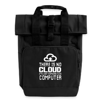There is no Cloud it's just someone else Computer - Roll Top Backpack with Two Handles - black - Front