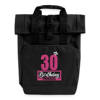 30. Geburtstag 30 Jahre 30er Birthday Princess - Rolltop Rucksack mit zwei Griffen - Schwarz - Vorne
