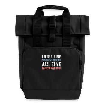 Provokanter Lustiger Spruch - Rolltop Rucksack mit zwei Griffen - Schwarz - Vorne