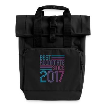 Best roommate since 2017 love your roomates - Roll Top Backpack with Two Handles - black - Front