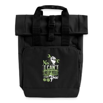 No, I'm not helping you for free - Roll Top Backpack with Two Handles - black - Front