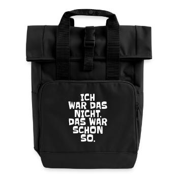 Ich Wars Nicht Das War Schon So Ironie Tollpatsch - Rolltop Rucksack mit zwei Griffen - Schwarz - Vorne